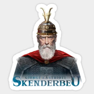 Skanderbeg Albanian Hero (Gjergj Kastrioti Skenderbeu) Sticker